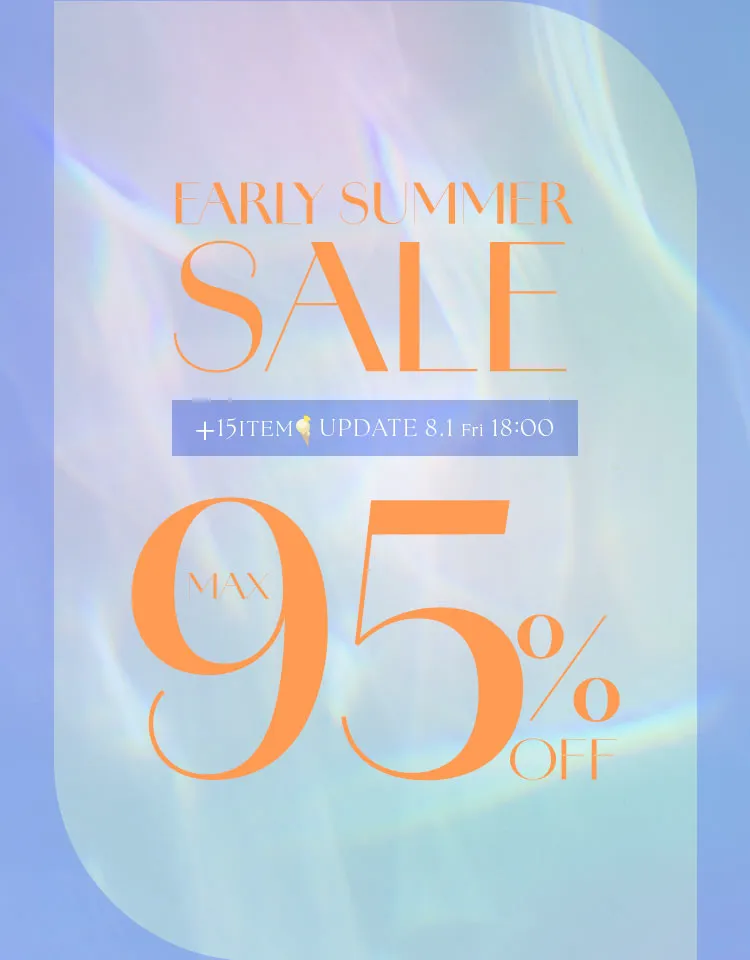 EARLY SUMMER SALE